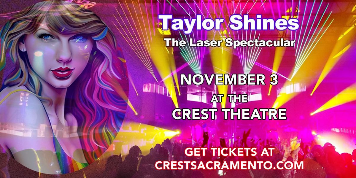 Taylor Shines: The Laser Spectacular