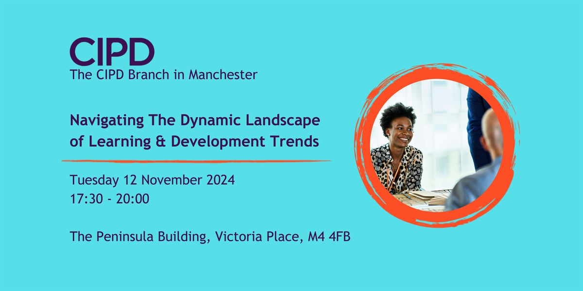 Navigating The Dynamic Landscape of Learning & Development Trends