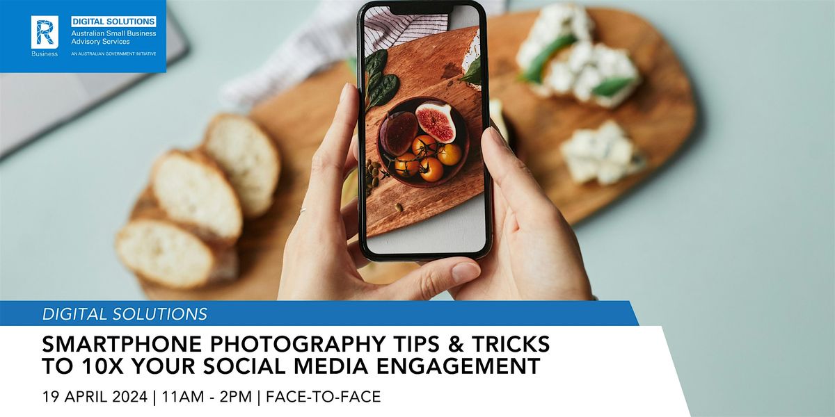 Smartphone Photography Tips & Tricks to 10x your Social Media Engagement