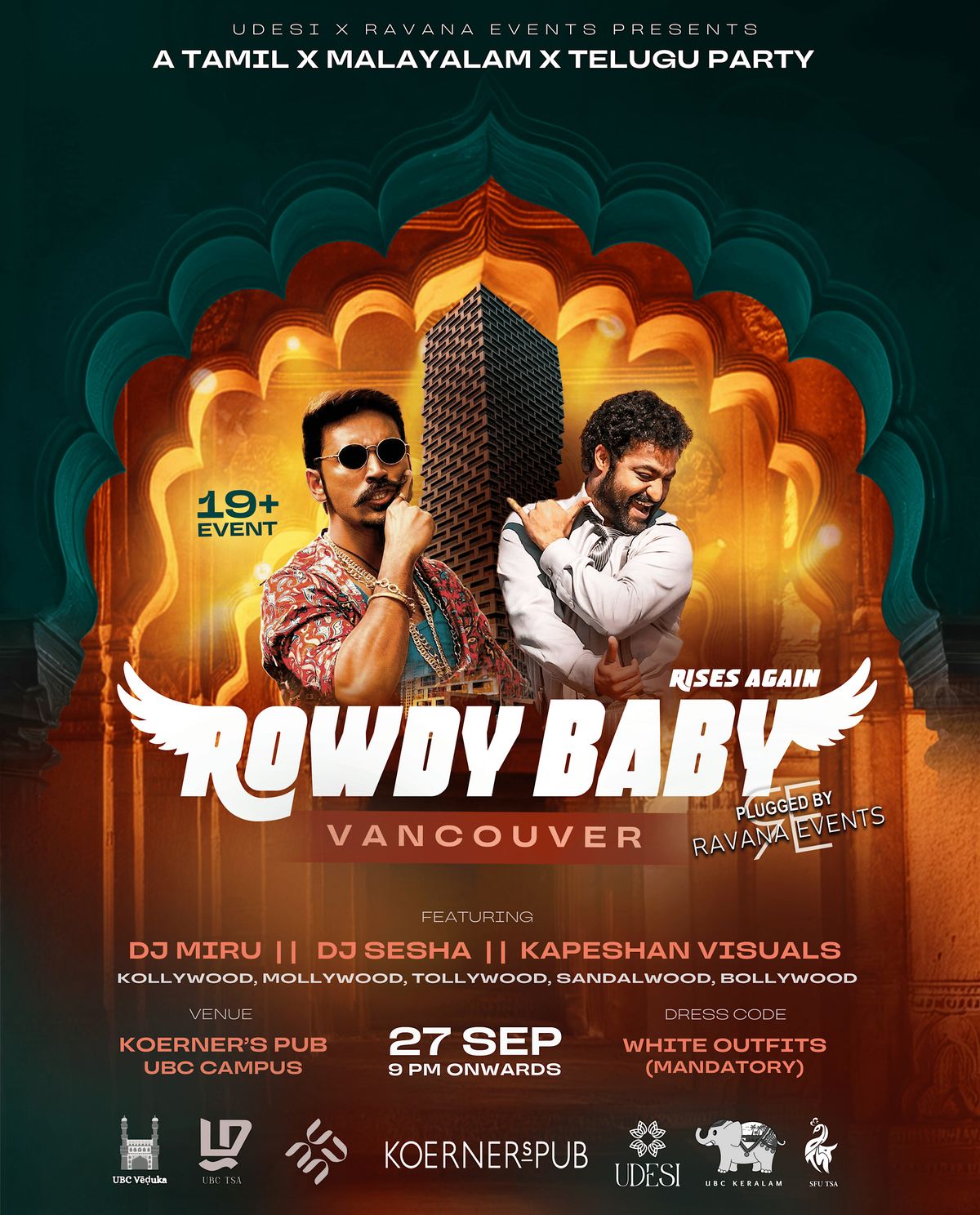 Rowdy Baby Rises Again - Vancouver (a Tamil x Malayalam x Telugu Party)