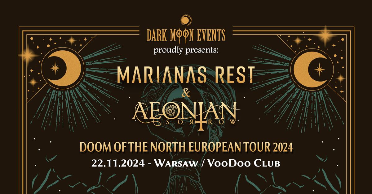 DoomOfTheNorthTour: MarianasRest(FIN)\/\/AeonianSorrow(FIN\/GRE)\/\/Ple\u0144(PL)\/\/Aversja(PL) @ VooDooClub