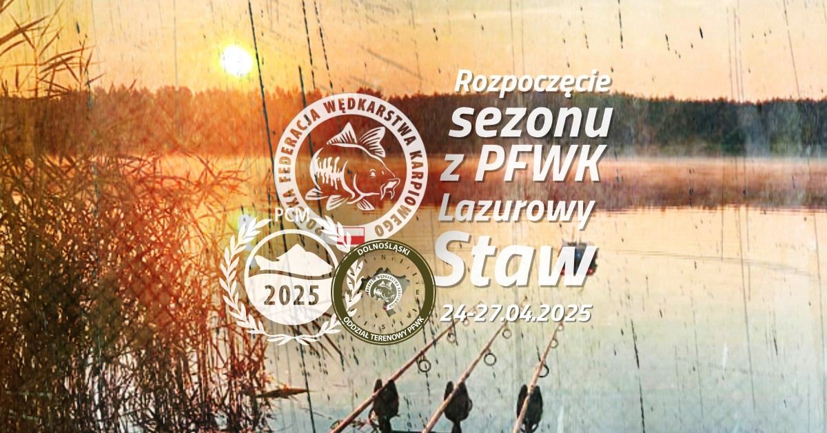 Rozpocz\u0119cie sezonu z PFWK - Lazurowy Staw