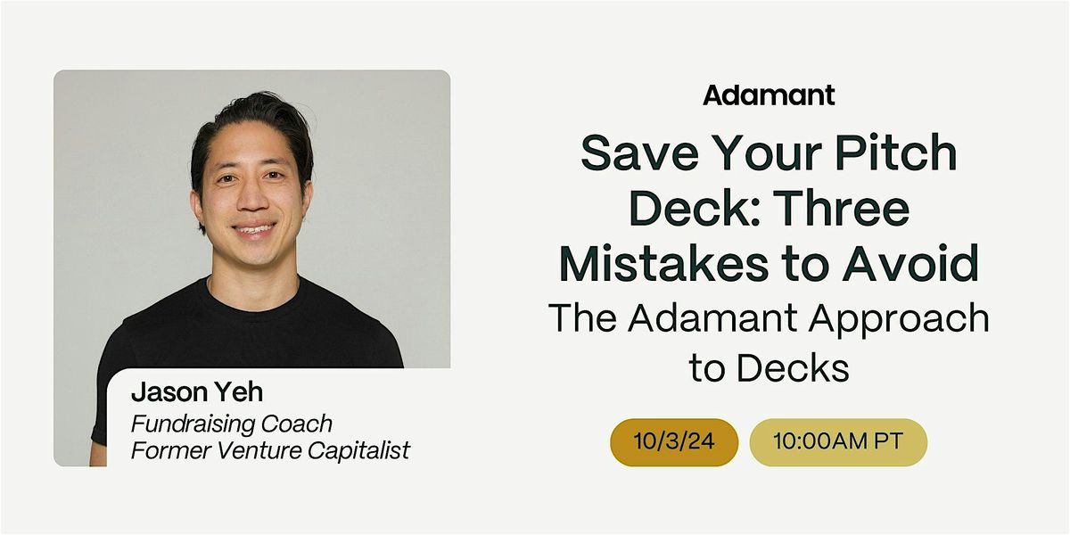 Pitch Decks That Get You Funded: The Adamant Approach to Crafting Decks