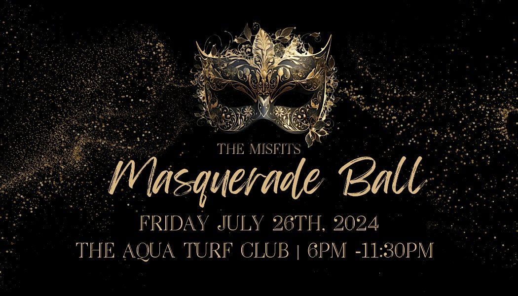 Misfit Masquerade Ball