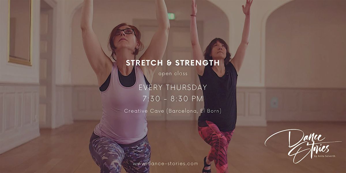 Thursdays Stretch and Strength Workout - DANCE STORIES STUDIO