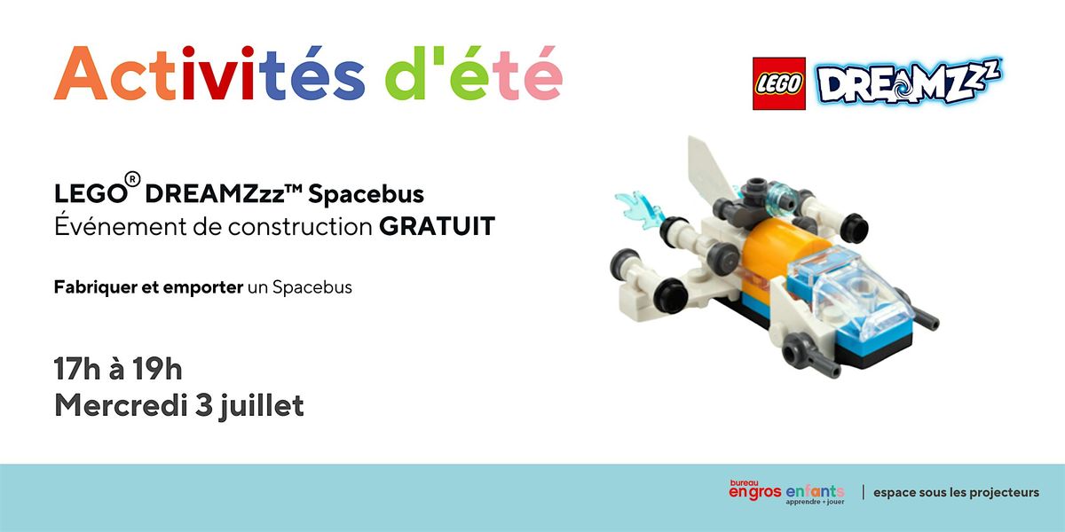 LEGO DREAMZzz Spacebus au magasin Bureau en Gros Laval Magasin 76