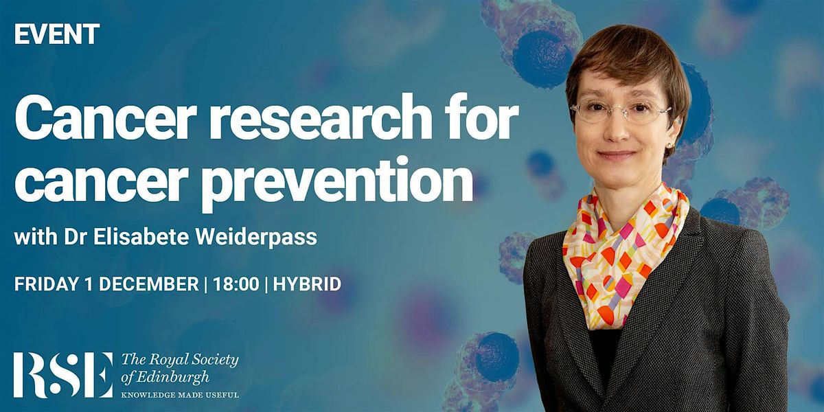 Cancer research for cancer prevention | In-person