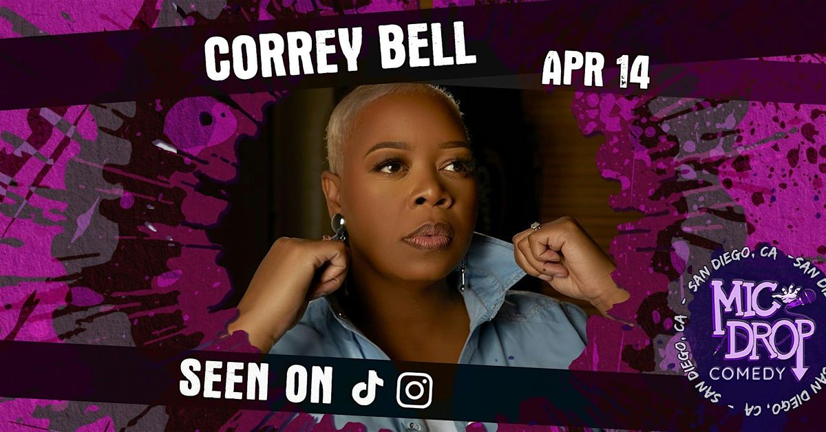 Correy Bell, Mic Drop Comedy, San Diego, 14 April 2024