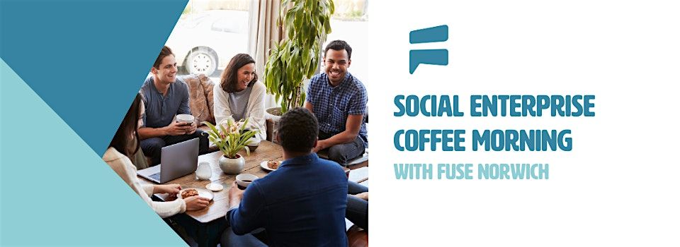Social Enterprise Coffee Morning
