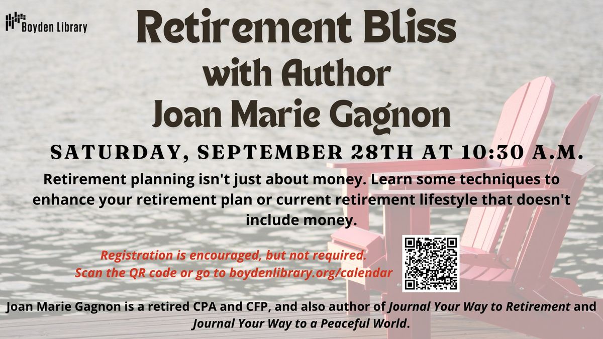 Retirement Bliss with Local Author Joan Marie Gagnon