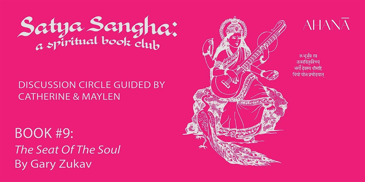 Satya Sangha: a spiritual book club