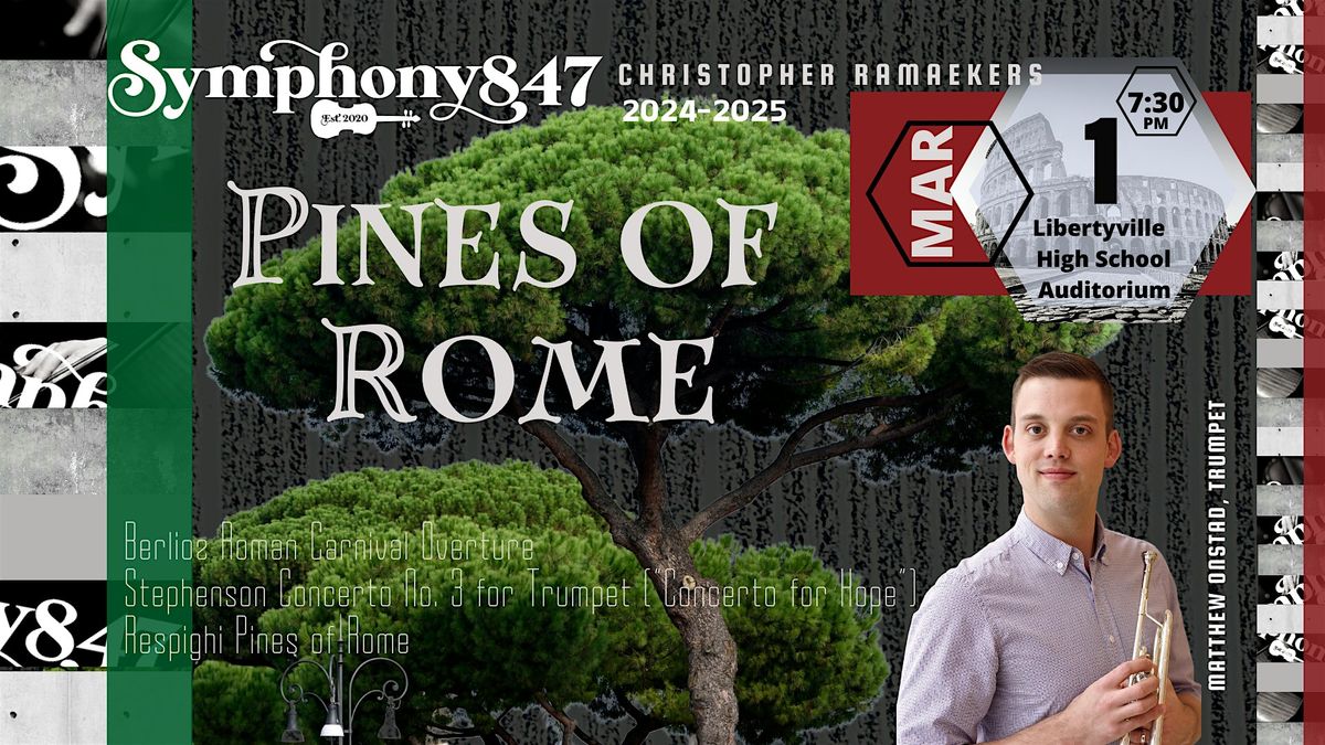 Symphony847: Pines of Rome