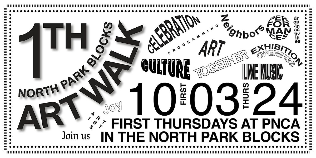 October First Thursday at PNCA + North Park Blocks!