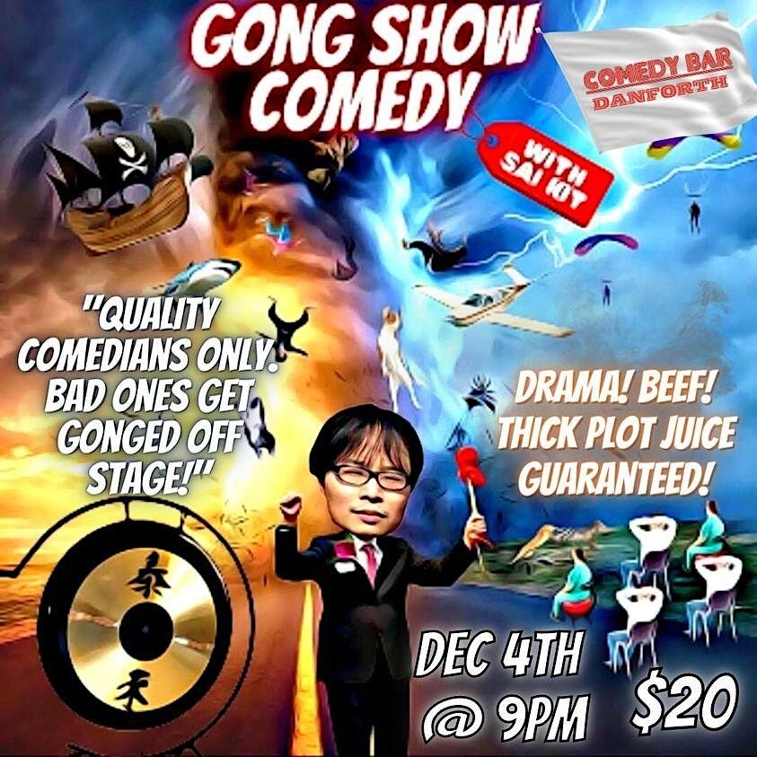 The Gong Show Sunday Night Comedy Dec 4th