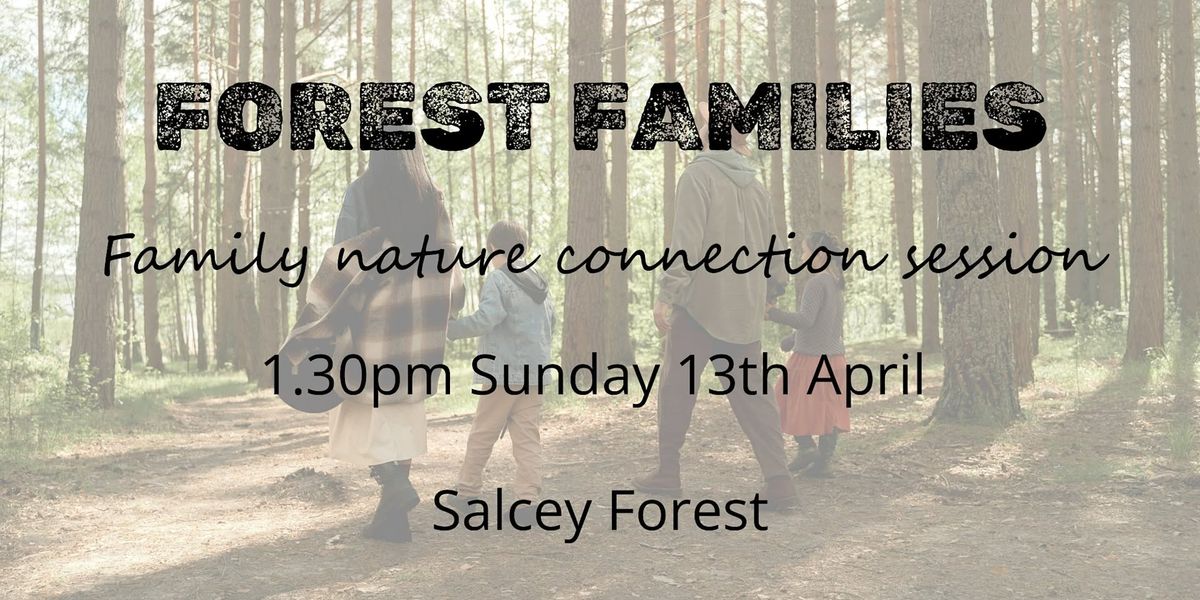 Forest Families - connect with nature together!