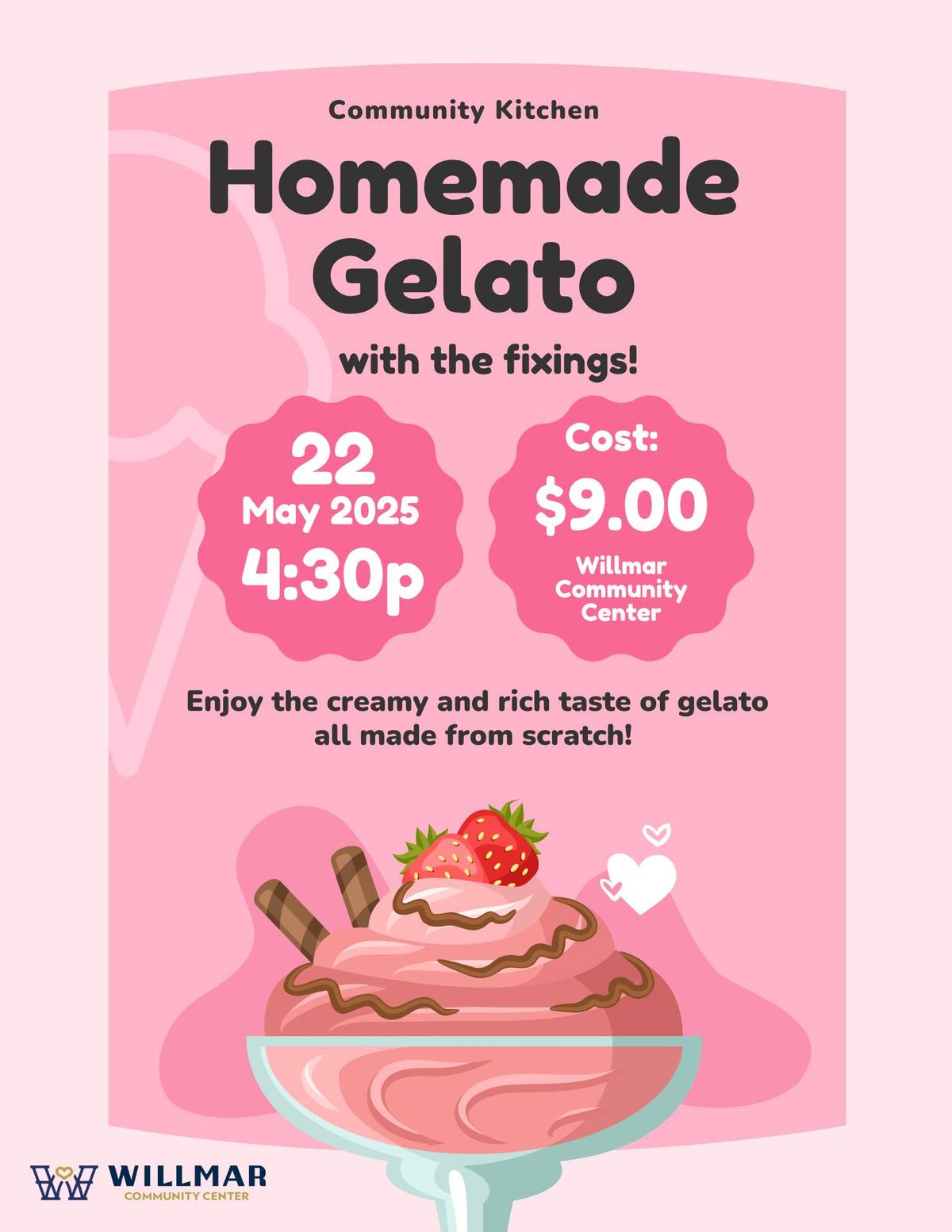 Community Kitchen: Homemade Gelato and the fixings!