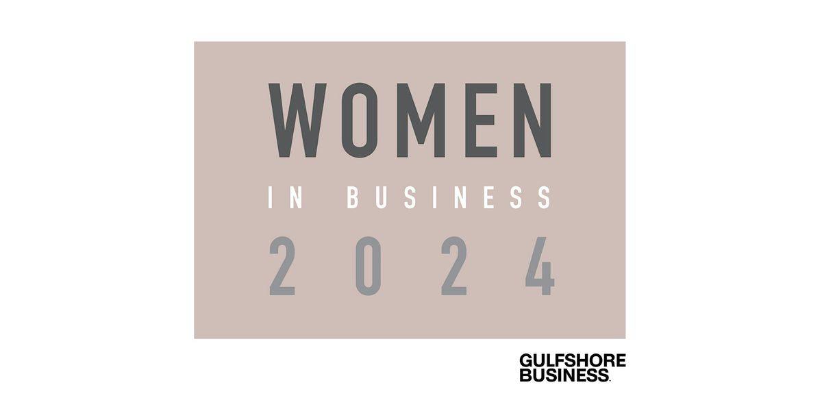 Gulfshore Business' Women in Business Awards Luncheon