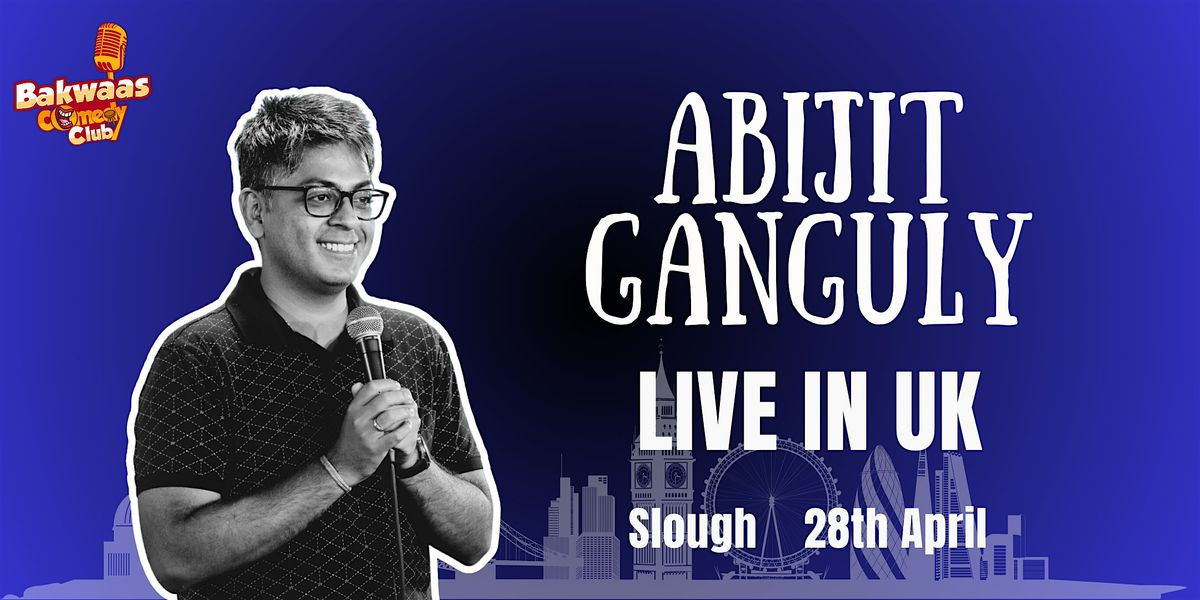 Abijit Ganguly - Live in UK (Slough)
