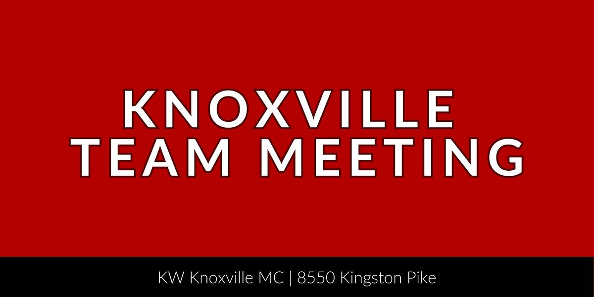 Knoxville Team Meeting