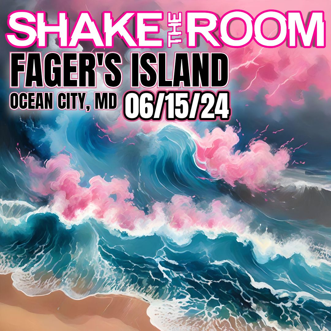 Shake The Room Returns To SHAKE Fager's Island!!!