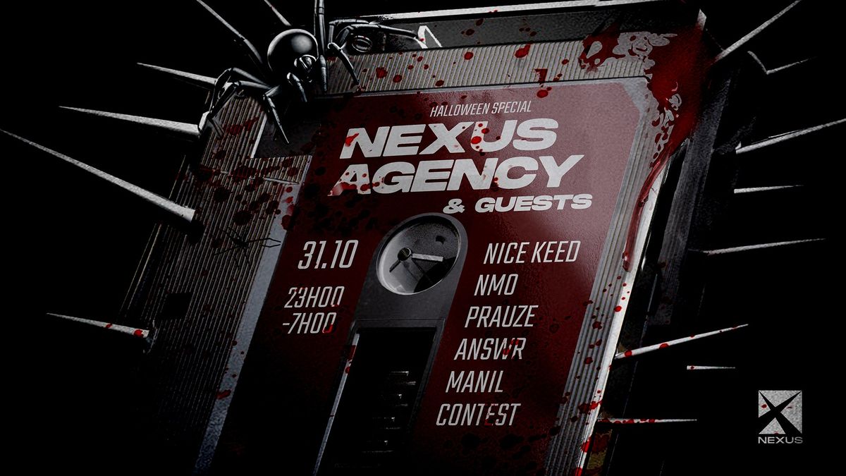 NEXUS AGENCY HALLOWEEN : NICE KEED | NMO | PRAUZE & MORE