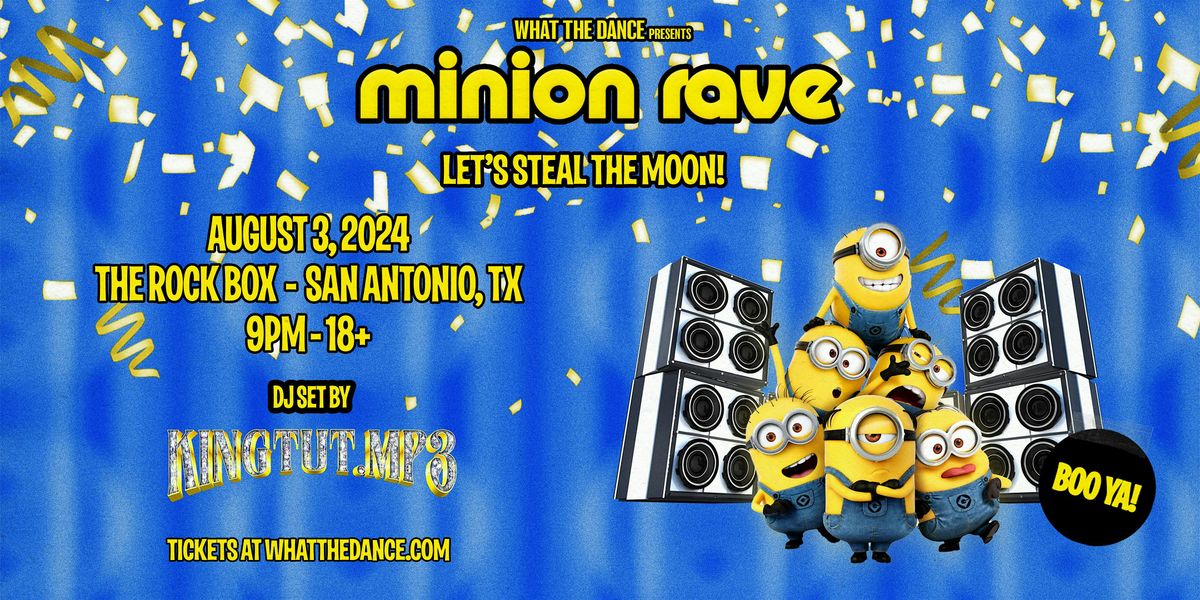 Minion Rave