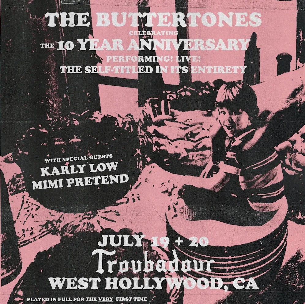 The Buttertones w\/ Karly Low at Troubadour