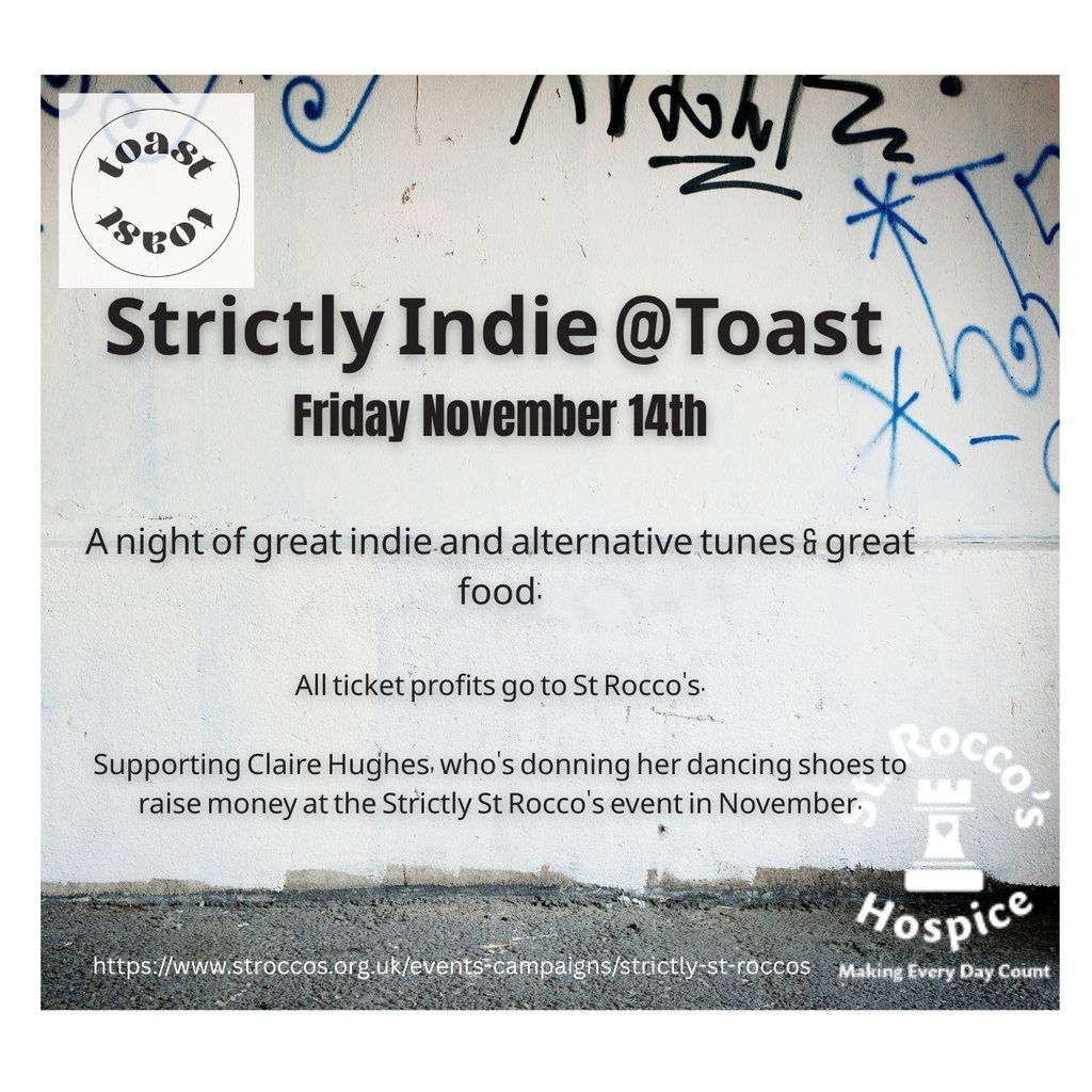 Strictly Indie @Toast