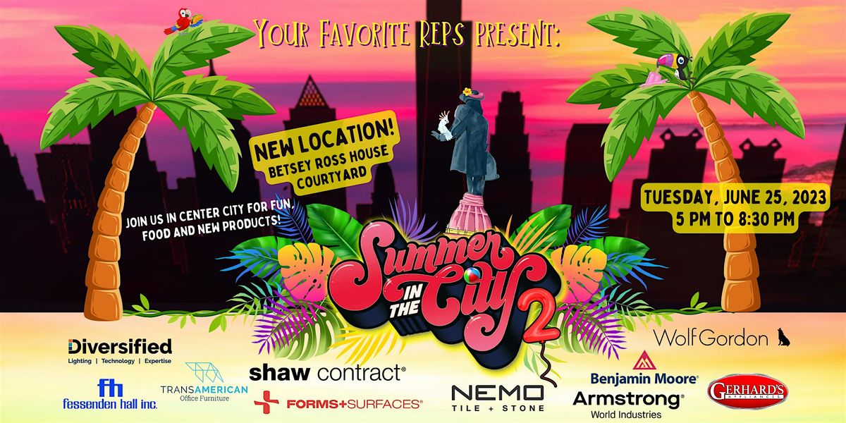2024 Summer in the City 2 hosted by YFR PHL