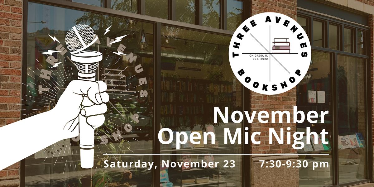 November: Three Avenues Open Mic Night