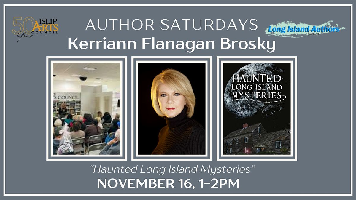 Kerriann Flanagan Brosky: Haunted Long Island Mysteries