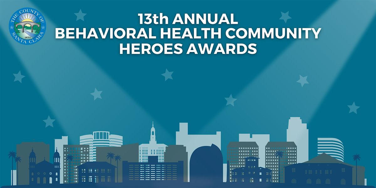 13th Annual Behavioral Health Community Heroes Awards
