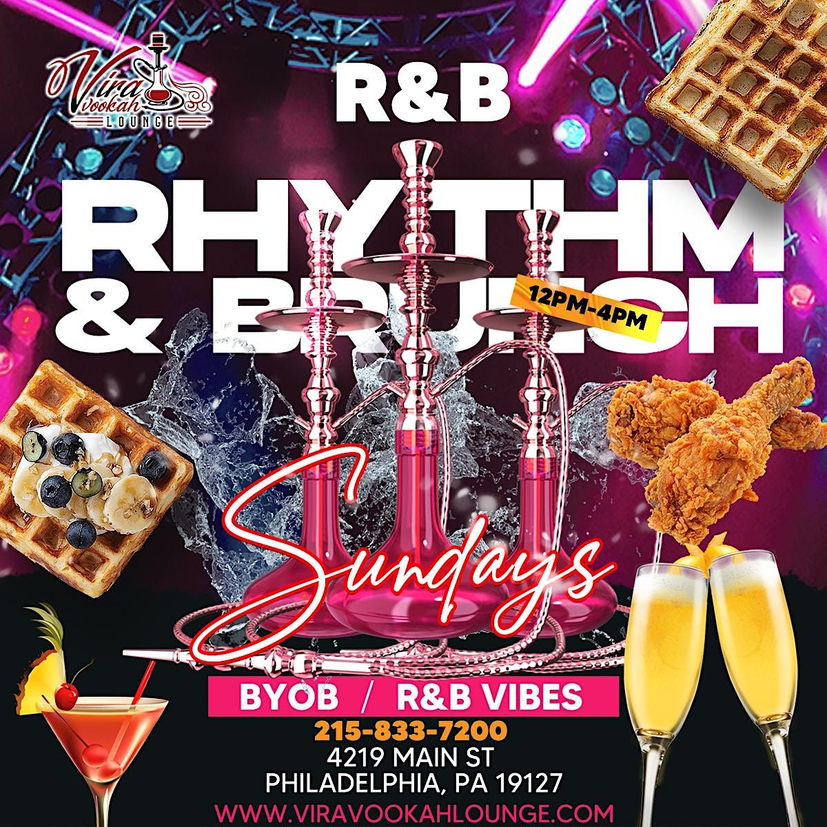 Rhythm & Brunch  - Chicken, Waffles, Hookah, BYOB, & R&B