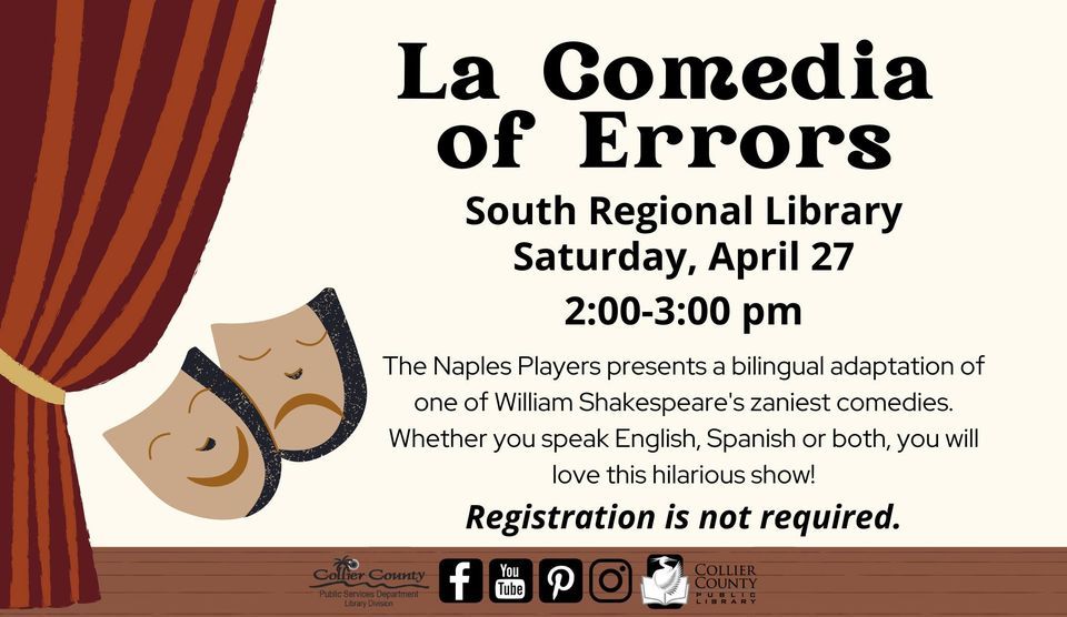 La Comedia of Errors at South Regional Library