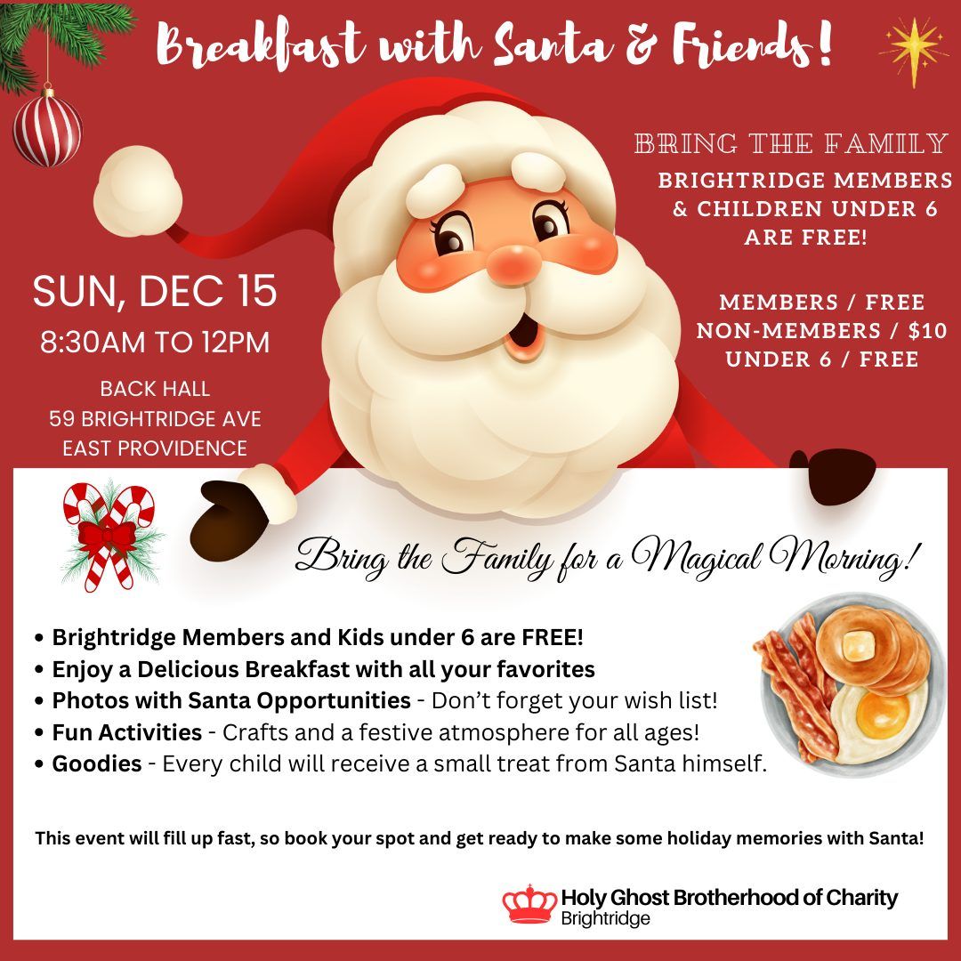 Breakfast with Santa & Friends!