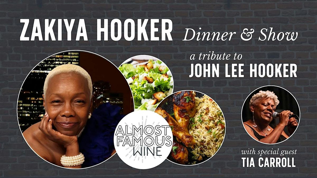 Zakiya Hooker: A John Lee Hooker Tribute with Tia Carroll (Dinner and Show)