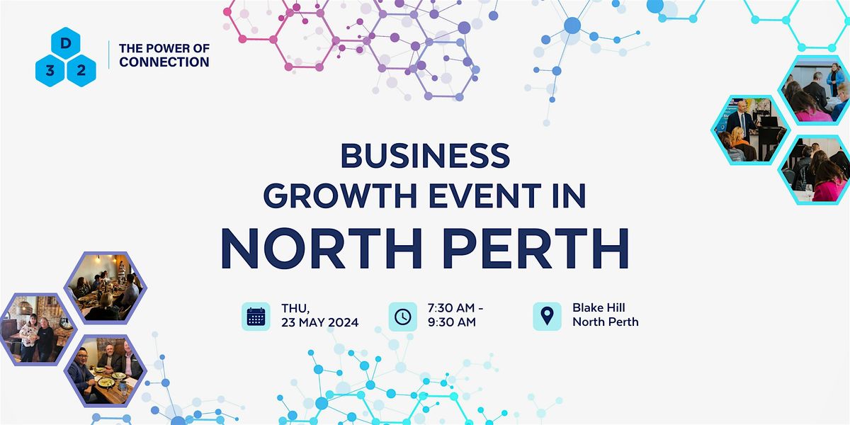 District32 Business Networking Perth \u2013 North Perth - Wed  23 May
