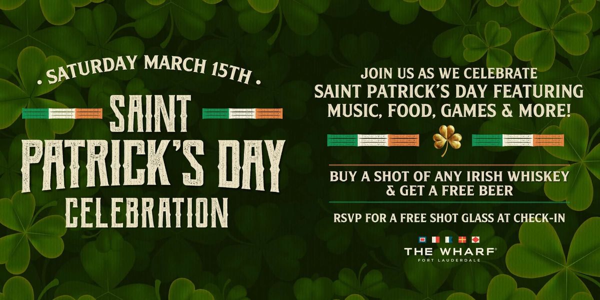 St Patrick's Day Celebration at The Wharf FTL