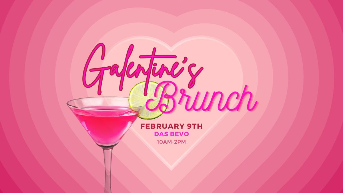 Galentine's Brunch