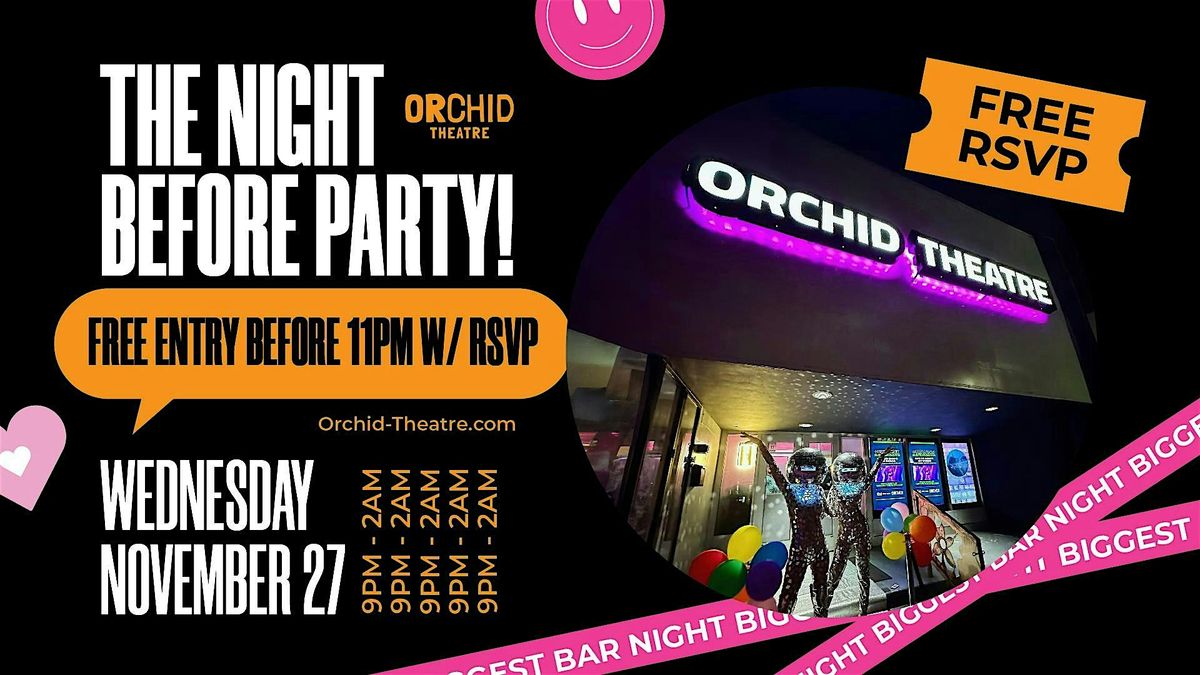 Thanksgiving Eve at Orchid Theatre