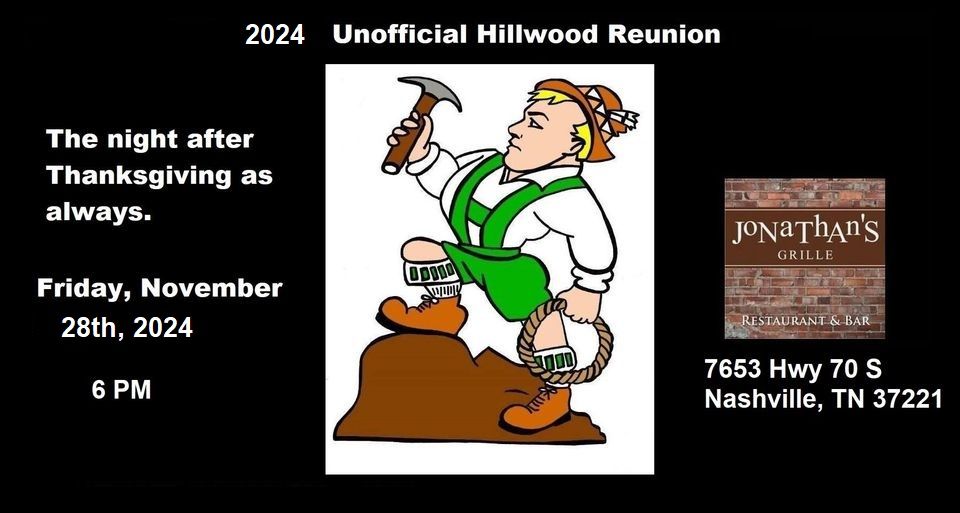 Unofficial Hillwood Reunion 2024