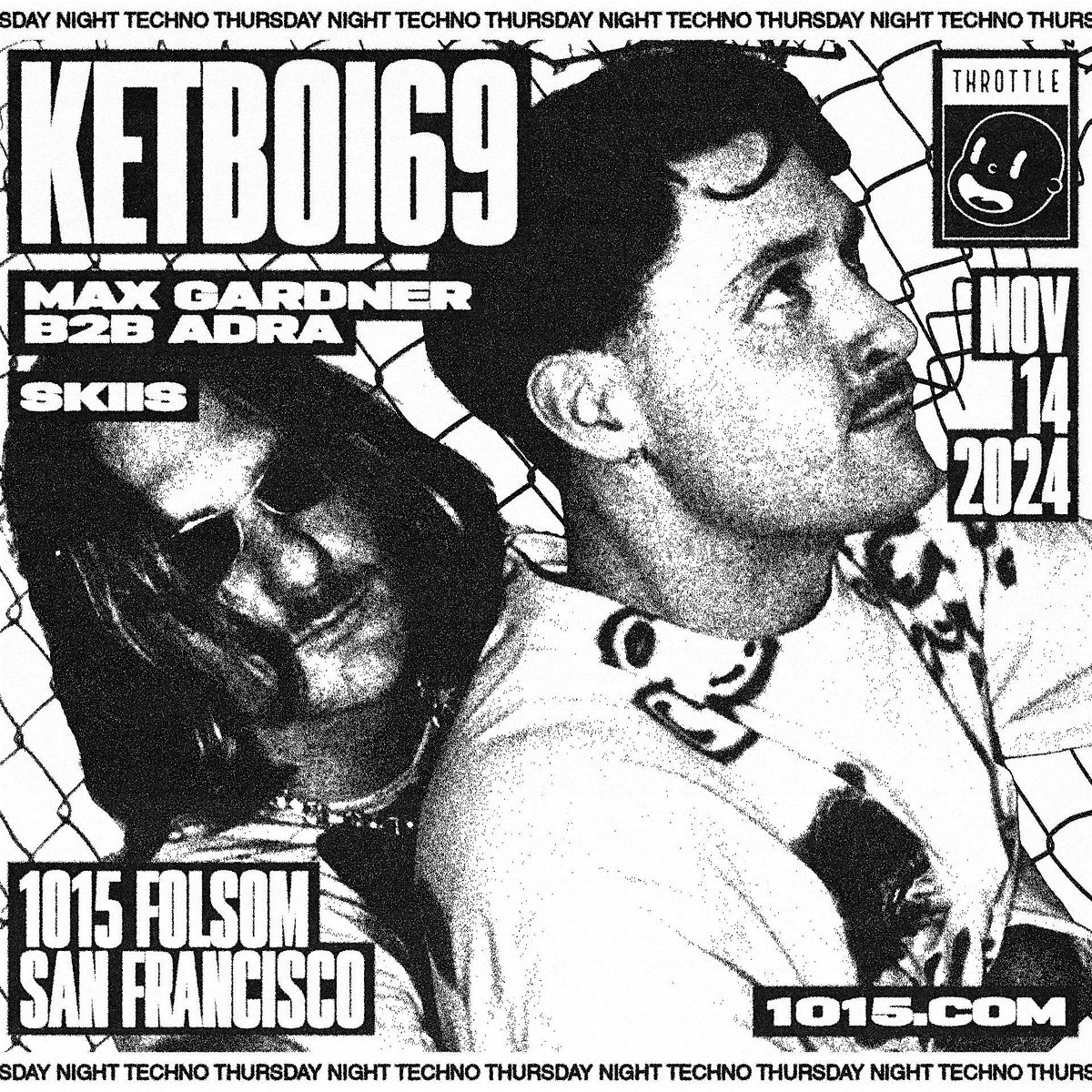 THROTTLE: KETBOI69 (KETTAMA b2b Partiboi69)