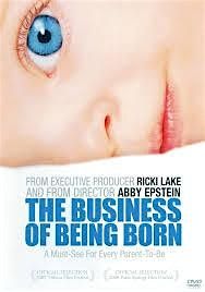 Business of Being Born Watch Party