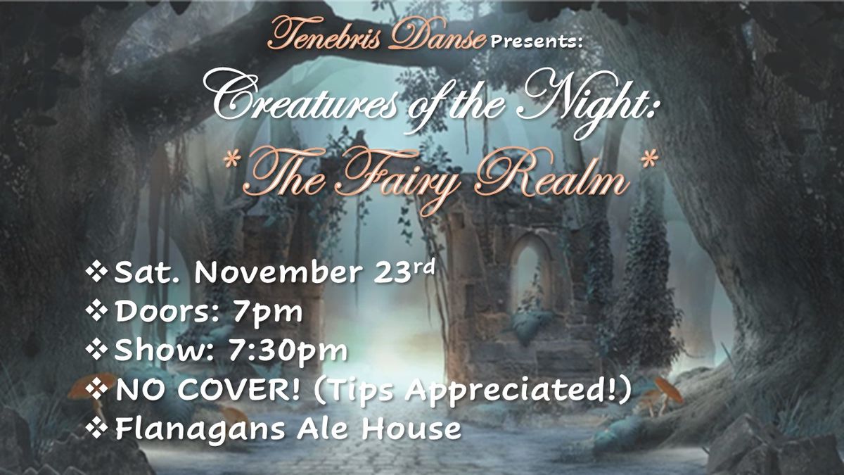 Creatures of the Night: The Fairy Realm