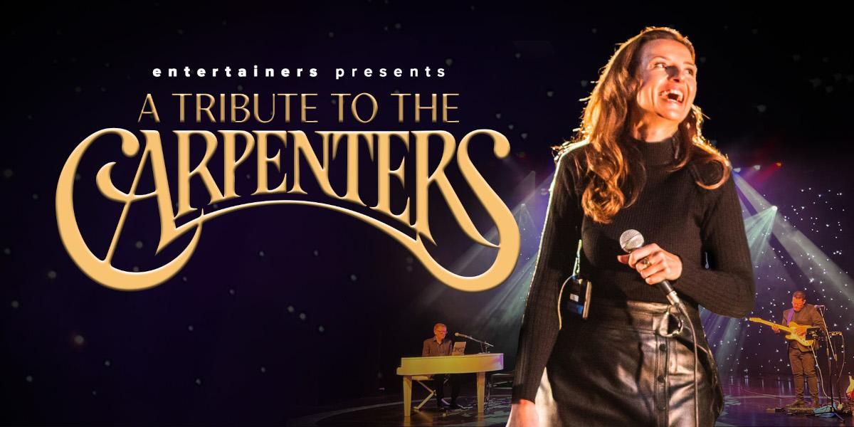 A Tribute to the Carpenters