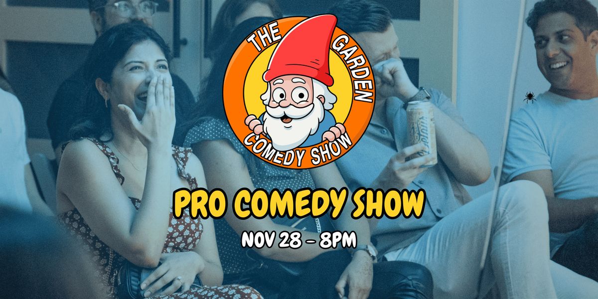 PRO STAND UP COMEDY SHOW
