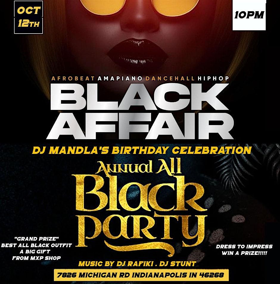 AFROBEATS \/ AMAPIANO \/ R AND B  ALL BLACK AFFAIR PARTY  | OCTOBER 12th