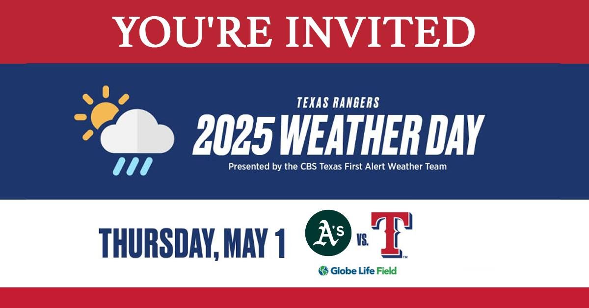 Weather Day & Texas Rangers Game