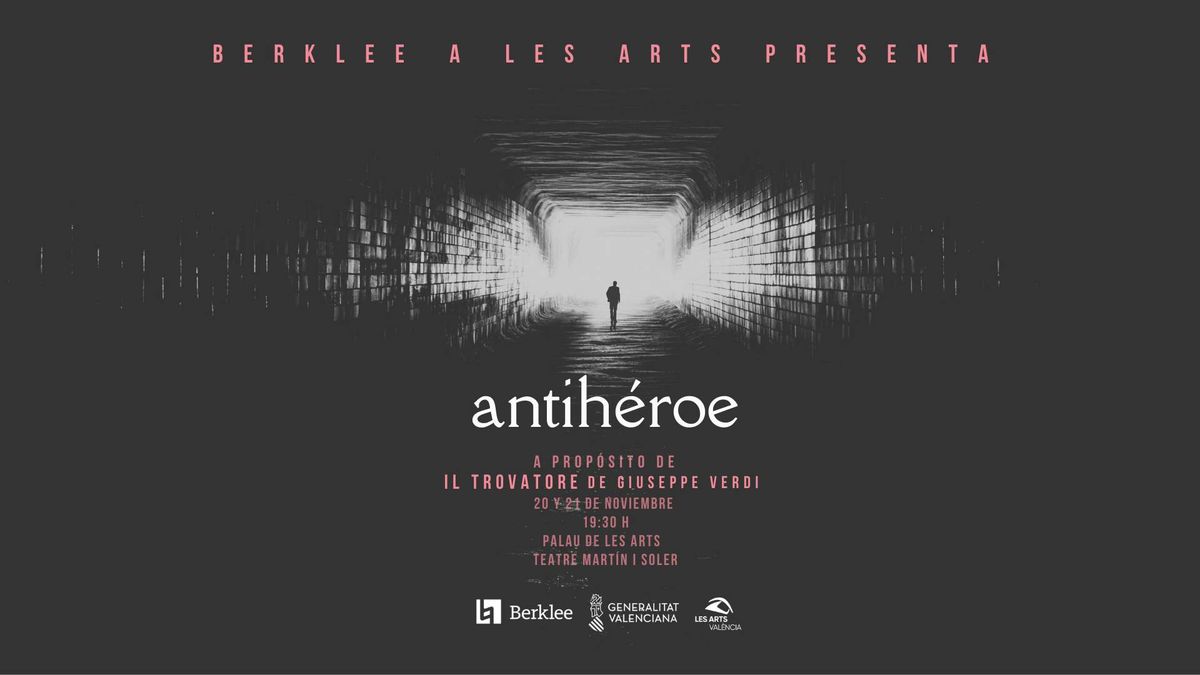 Berklee a Les Arts: Antih\u00e9roe