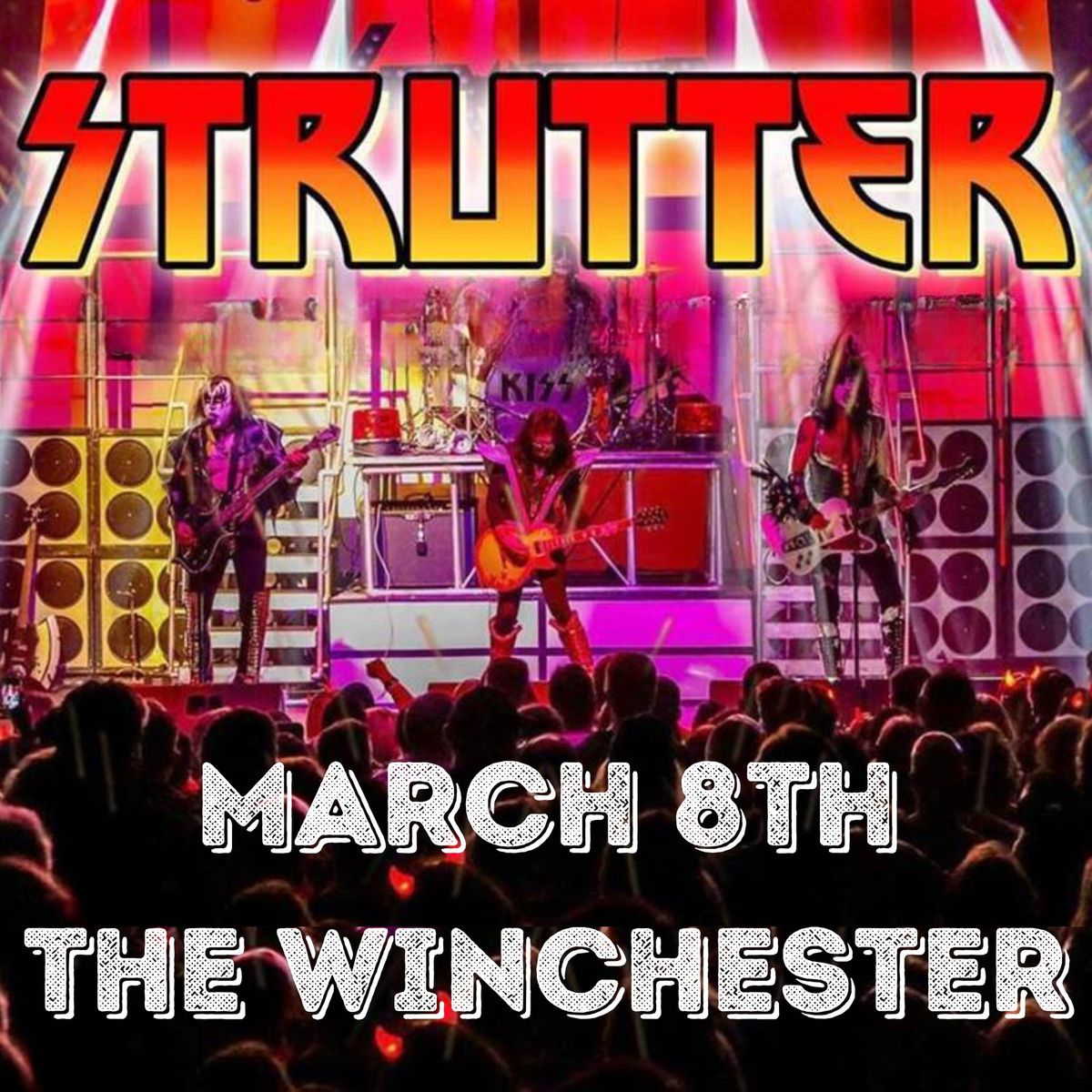 Strutter - Kiss Tribute